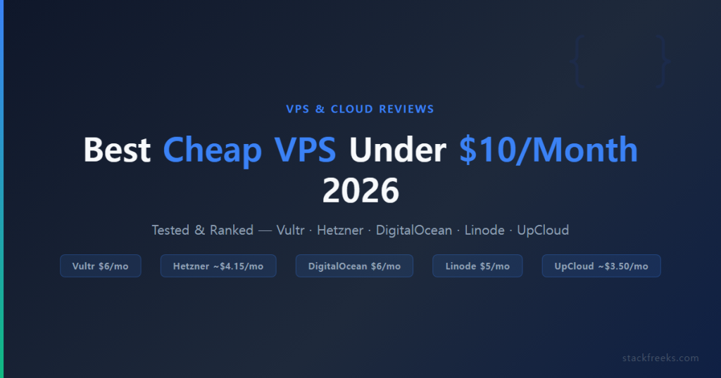 Best Cheap Vps Under 10 Per Month 2026